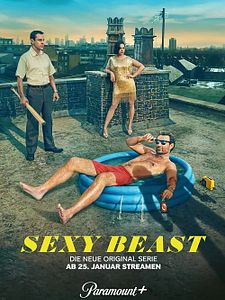 Cartel de Sexy Beast Temporada 1