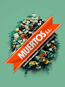 Cartel de Muertos S.L. Temporada 1