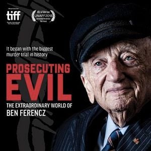Foto Prosecuting Evil: The Extraordinary World of Ben Ferencz