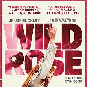 Foto Wild Rose: Sigue tu propia canción