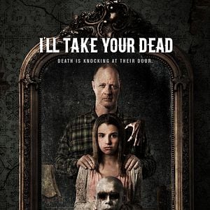 Foto I'll Take Your Dead