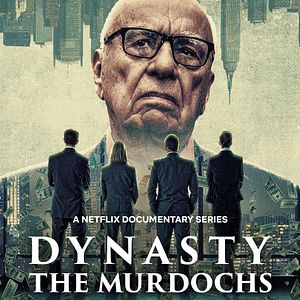 Foto Dinastía: Los Murdoch