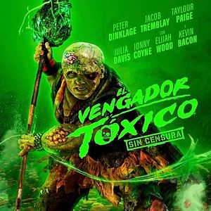 Foto El vengador tóxico