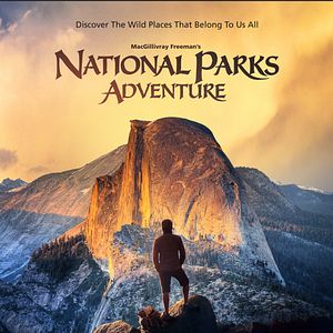 Foto Parques nacionales: una aventura en América salvaje