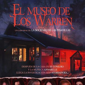 Foto El Museo de los Warren: Un caso real de La Sociedad de las Pesadillas