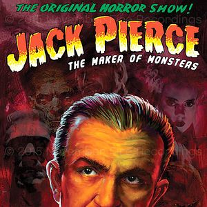 Foto Jack Pierce: The Maker of Monsters