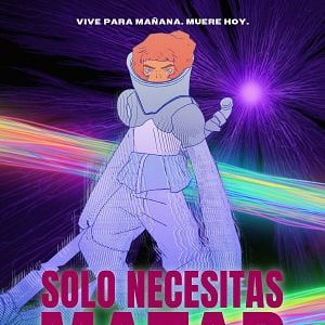 Foto Solo Necesitas Matar