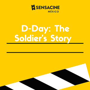 Foto D-Day: The Soldier's Story
