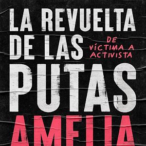 Foto La revuelta de las putas