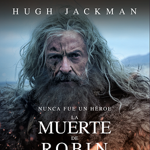 Foto La Muerte de Robin Hood
