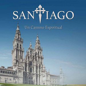 Foto Santiago: Un Camino Espiritual