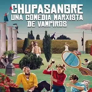 Foto Chupasangre: Una comedia marxista de vampiros