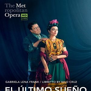 Foto The Metropolitan Opera: El Último Sueño de Frida y Diego