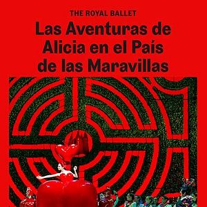 Foto Royal Ballet and Opera: Las Aventuras de Alicia en el País de las Maravillas