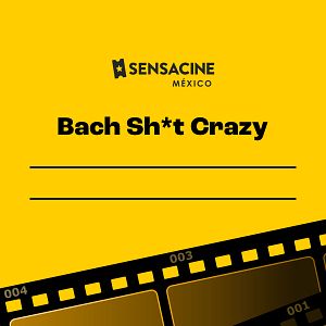 Foto Bach Sh*t Crazy