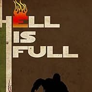 Foto Hell Is Full