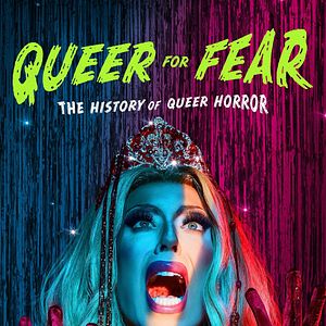 Foto Queer for Fear: The History of Queer Horror