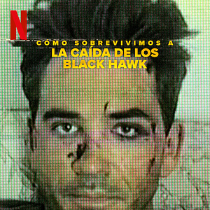 Foto Cómo sobrevivimos a la caída de los Black Hawk