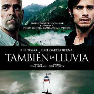 Foto También la lluvia
