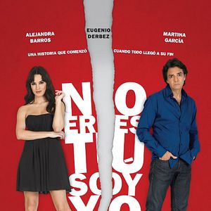 Foto No eres tú, soy yo