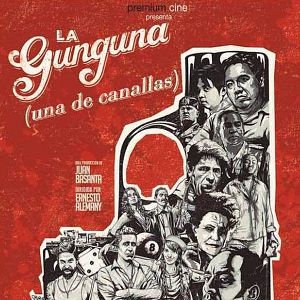 Foto La Gunguna, una de canallas