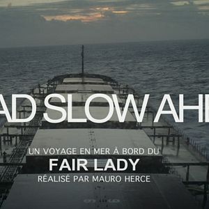 Foto Dead Slow Ahead