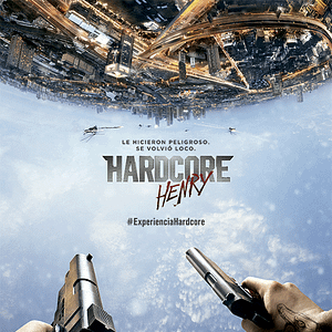 Foto Hardcore: Misión extrema