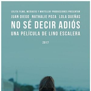 Foto No sé decir adiós