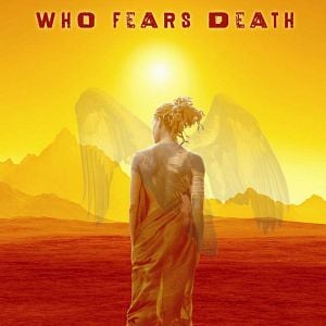 Foto Who Fears Death