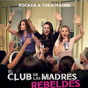 Foto El club de las madres rebeldes