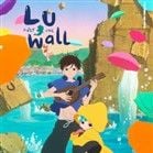 Foto Lu Over the Wall