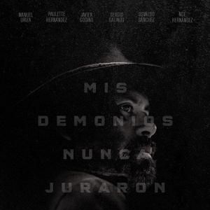 Foto Mis demonios nunca juraron soledad