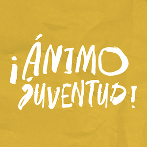 Foto ¡Ánimo juventud!