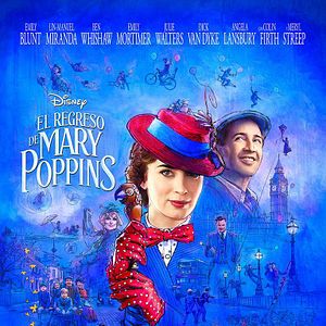 Foto El regreso de Mary Poppins