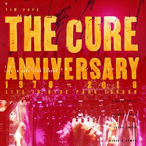 Foto The Cure: Aniversario en vivo en Hyde Parks