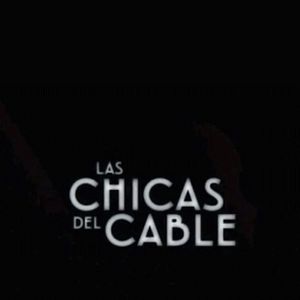 Foto Las chicas del cable