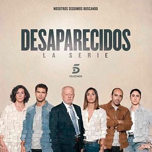 Foto Desaparecidos: La serie