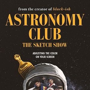 Foto Astronomy Club: The Sketch Show