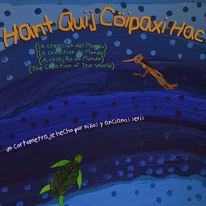 Foto Hant Quij Cöipaxi Hac (La creación del mundo)