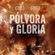 Foto Pólvora y gloria