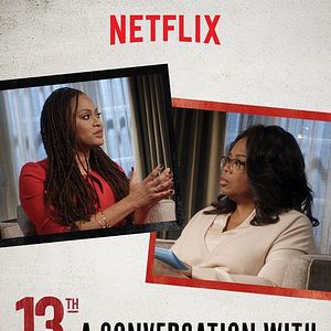 Foto 13th: A Conversation with Oprah Winfrey and Ava DuVernay