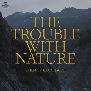 Foto The trouble with nature