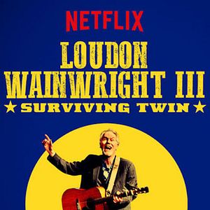 Foto Loudon Wainwright III: Surviving Twin