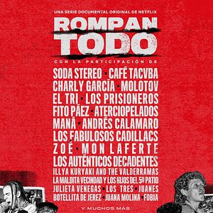 Foto Rompan todo: La historia del rock en América Latina