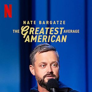 Foto Nate Bargatze: The Greatest Average American