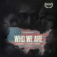 Foto Who We Are: A Chronicle of Racism in America