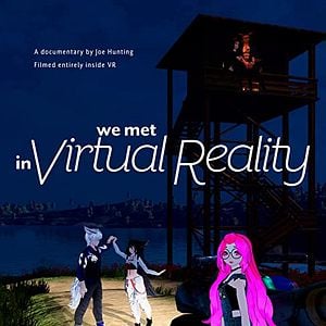 Foto We Met In Virtual Reality
