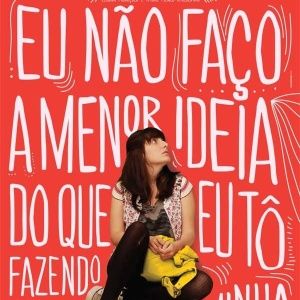 Foto I Have No Idea What I'm Doing with My Life