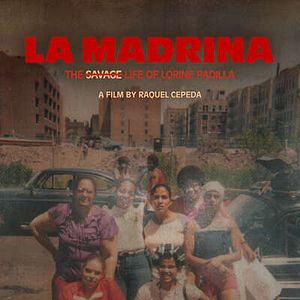 Foto La Madrina: The Savage Life Of Lorine Padilla