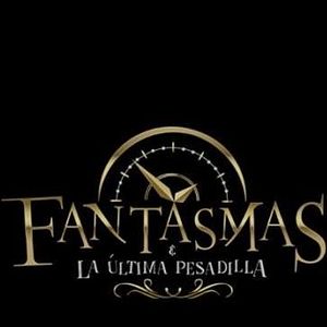 Foto Fantasmas y la última pesadilla